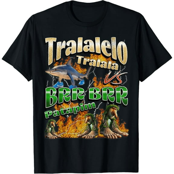 DOPASHIRT Tralalelo Vs Brr Patapim Funny Italian Brainrot Graphic T-Shirt Unisex S-5XL Hot Trending Shirt, Vintage Birthday Gift