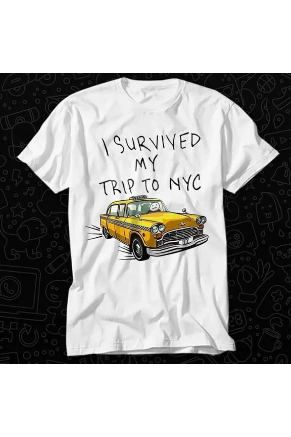 Tshirt I Survived My Trip To Nyc New York City Gift For Women Men Unisex S-5XL Hot Trending Shirt, Vintage Birthday Gift