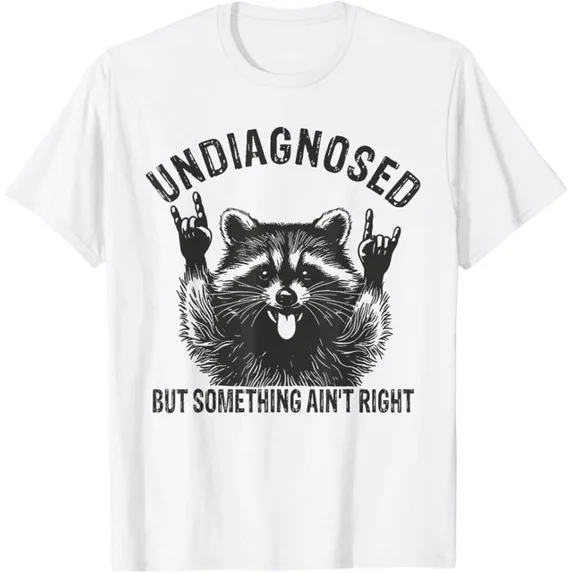 DOPASHIRT Undiagnosed But Something Ain'T Right Funny Animal T-Shirt Unisex S-5XL Hot Trending Shirt, Vintage Birthday Gift