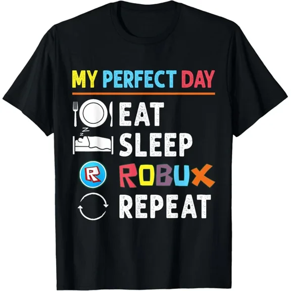DOPASHIRT Vintage My Perfect Day Eat Sleep Robux Repeat T-Shirt Unisex S-5XL Hot Trending Shirt, Vintage Birthday Gift