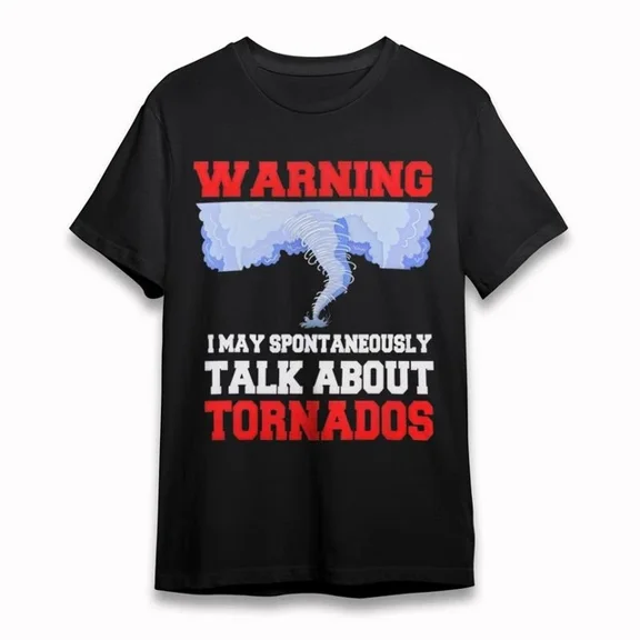 DOPASHIRT Warning May Talk About Tornados Tee Unisex S-5XL Hot Trending Shirt, Vintage Birthday Gift