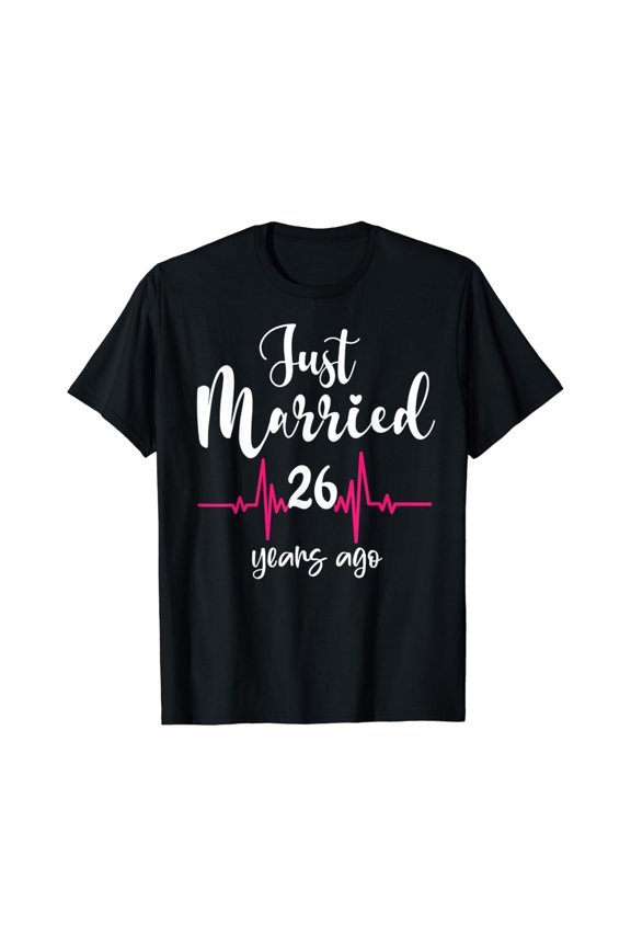 Wedding Anniversary Just Married 26 Years Ago Couple Gift T-Shirt Unisex S-5XL Hot Trending Shirt, Vintage Birthday Gift