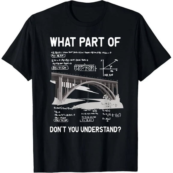 DOPASHIRT What Part Of Don'T You Understand Civil Structural Engineer T-Shirt Unisex S-5XL Hot Trending Shirt, Vintage Birthday Gift