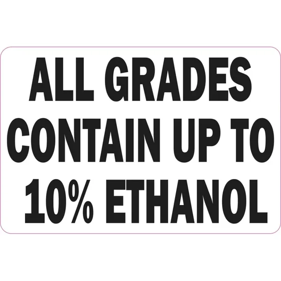 DOPASTICKER All Grades Contain Up To 10% Ethanol Sticker Business ...