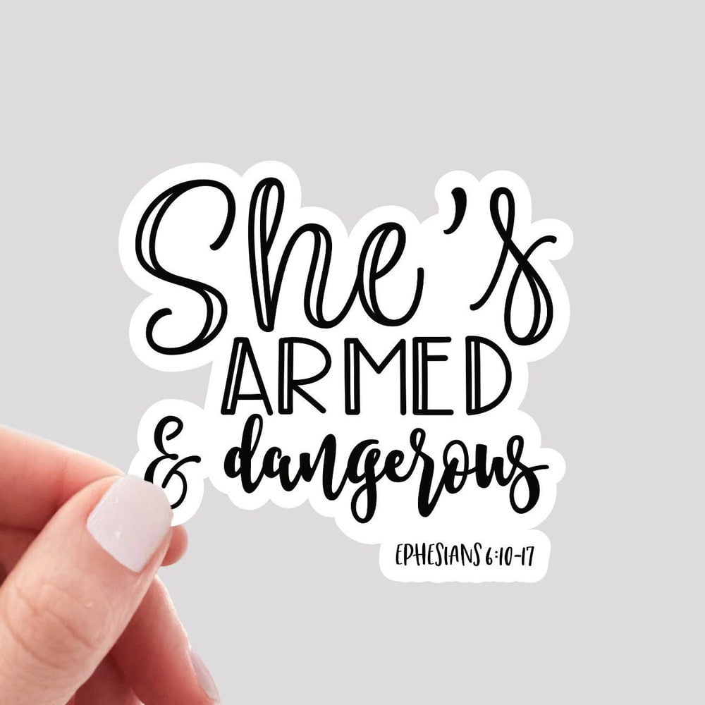 DOPASTICKER She'S Armed & Dangerous Sticker, Faith Sticker, Christian ...
