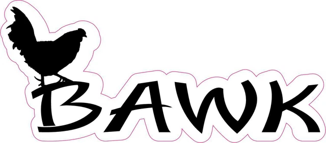 DOPASTICKER Bawk Chicken Sticker Phone Sticker, Latop Sticker, Lover ...