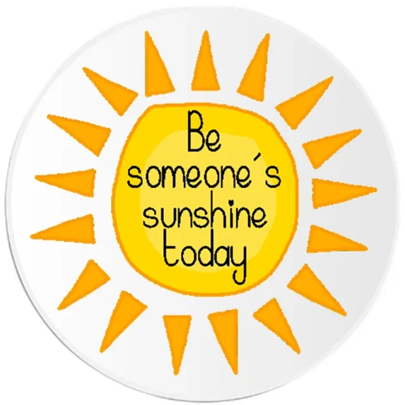 DOPASTICKER Be Someone'S Sunshine Today, Positive Kind Phone Decal ...