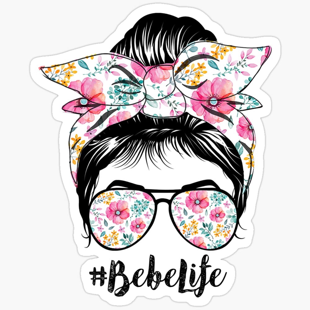 DOPASTICKER Bebe Life Messy Hair Bun Floral Women Mother'S Day Sticker ...