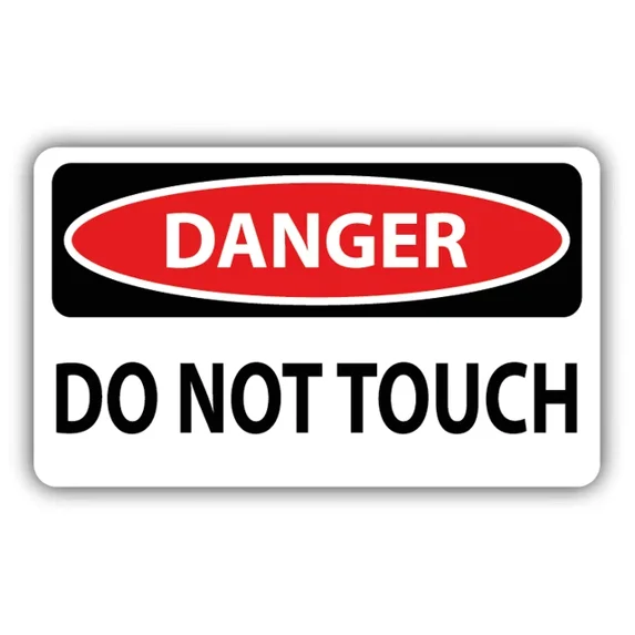 DOPASTICKER Danger Do Not Touch Sign Sticker Decal Phone Decal Water ...