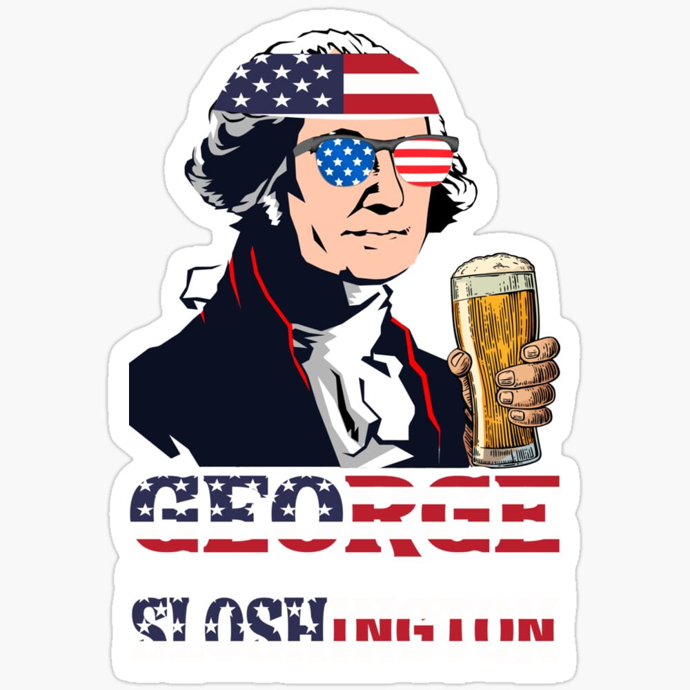 DOPASTICKER George Sloshington Sticker Fourth Of July Sticker, Memorial ...