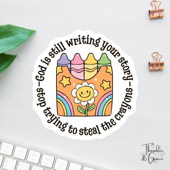 Stay Writing Sticker DOPASTICKER God Is Still Writing Your Story Sticker, Retro Floral ...