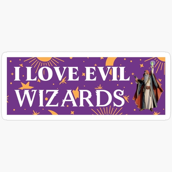 DOPASTICKER I Love Evil Wizards Magic Magical Bumper Sticker Waterproof ...