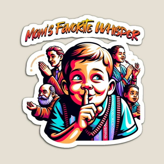 DOPASTICKER I'M Mom'S Favorite Seriously She Told Me Not To Tell Mom(01)