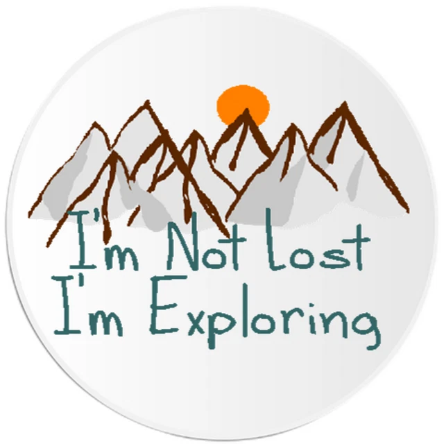DOPASTICKER I'M Not Lost I'M Exploring Sticker, Travel Wanderlust Phone ...