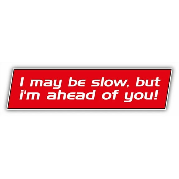 DOPASTICKER I May Be Slow Sticker Decal Phone Decal Water Bottle ...