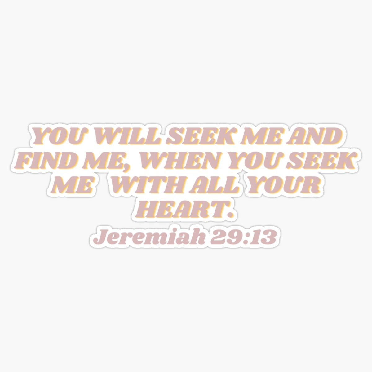 DOPASTICKER Jeremiah 29:13 Sticker, Phone Sticker Car Stickers ...