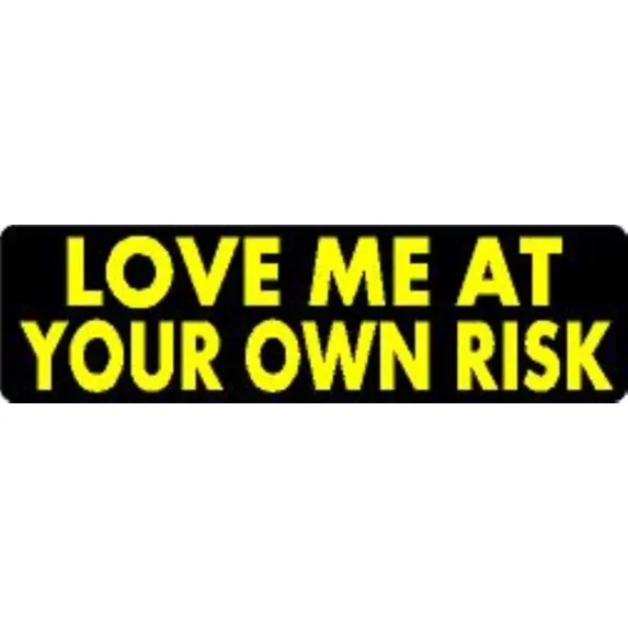 DOPASTICKER Love Me At Your Own Risk Sticker Phone Decal Water Bottle ...