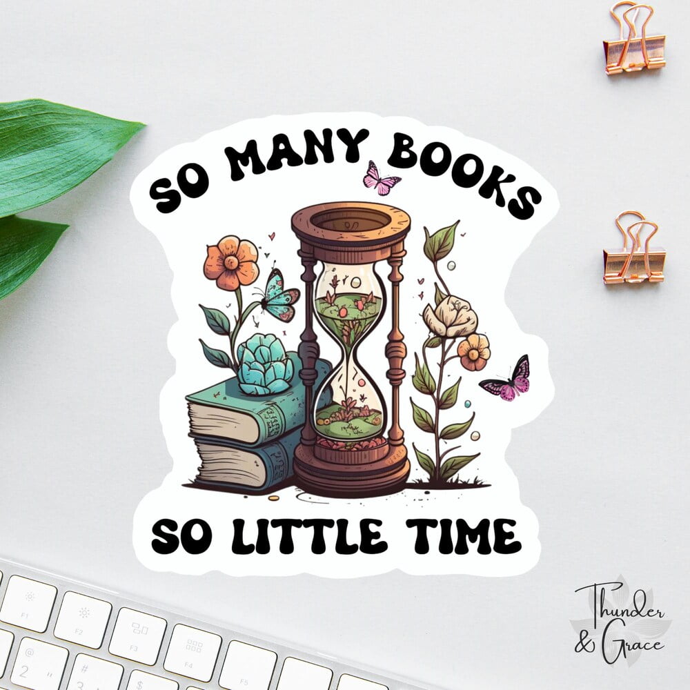 DOPASTICKER So Many Books, So Little Time Sticker, Kindle Sticker, Book ...