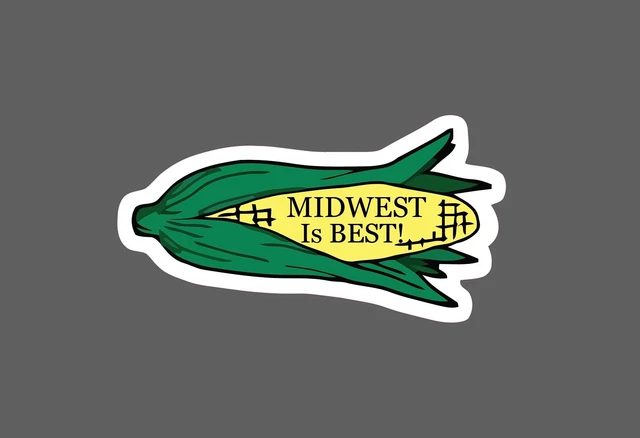 White Maize Sticker DOPASTICKER Midwest Is Best Sticker Corn States Farming Rural Sticker ...
