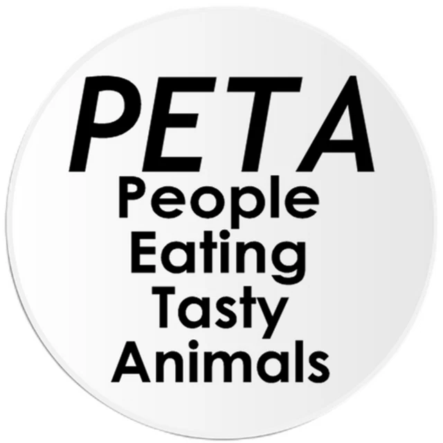 DOPASTICKER Peta People Eating Tasty Animals, Sarcasm Phone Decal Water ...