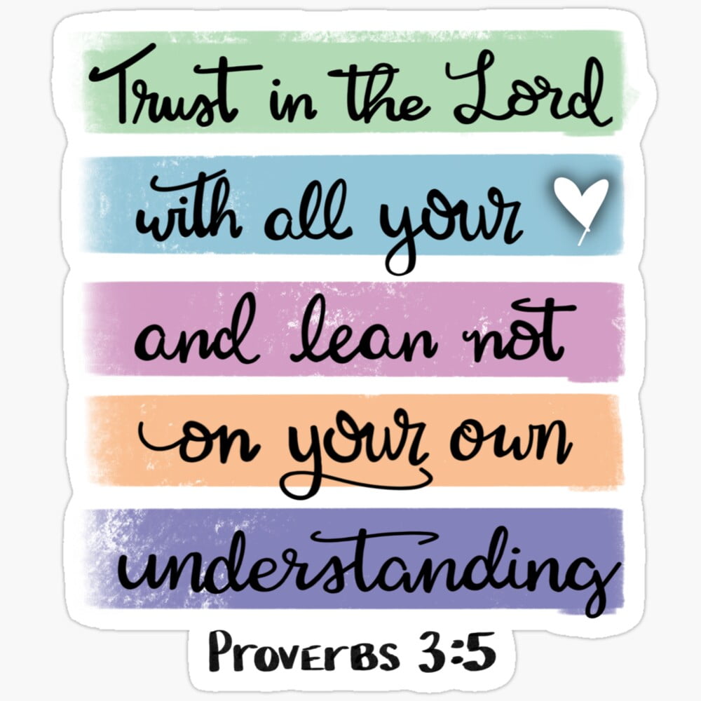 DOPASTICKER Proverbs 3:5 Trust In The Lord Sticker Phone Sticker, Latop ...