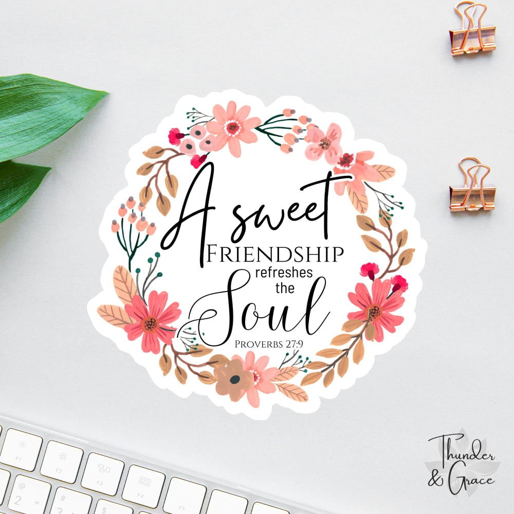 DOPASTICKER A Sweet Friendship Refreshes The Soul Sticker, Jesus ...