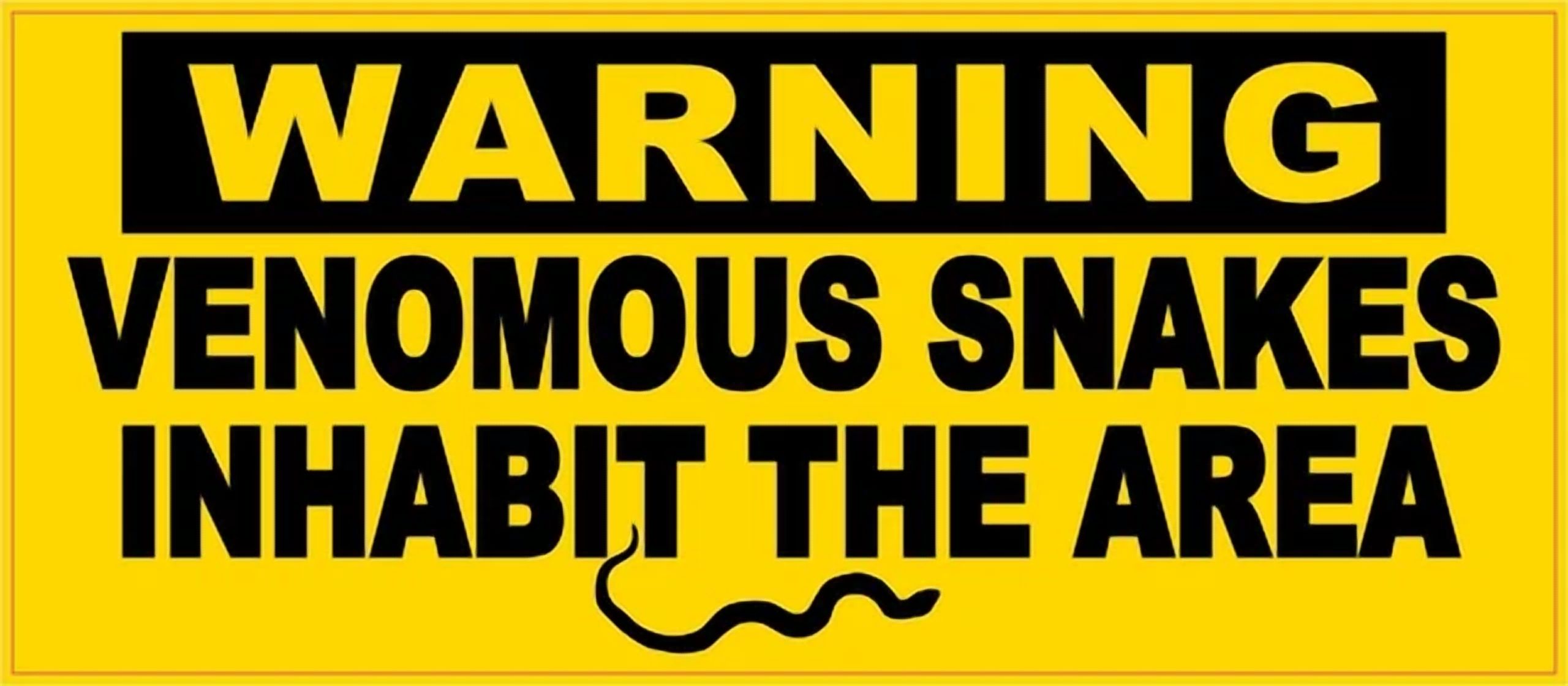 Snake Infested Area. Sign DOPASTICKER Venomous Snakes Inhabit The Area Sticker Animal Sticker ...