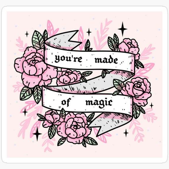 DOPASTICKER You Are Made Of Magic [Pink] Sticker Waterproof Sticker For ...