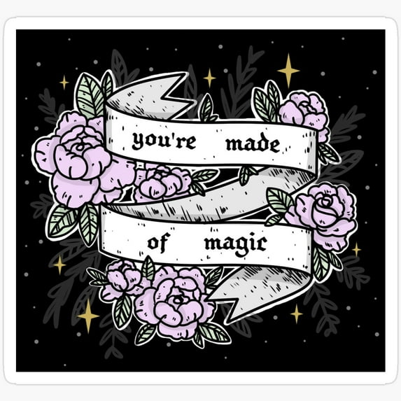 DOPASTICKER You Are Made Of Magic Sticker Waterproof Sticker For Water ...