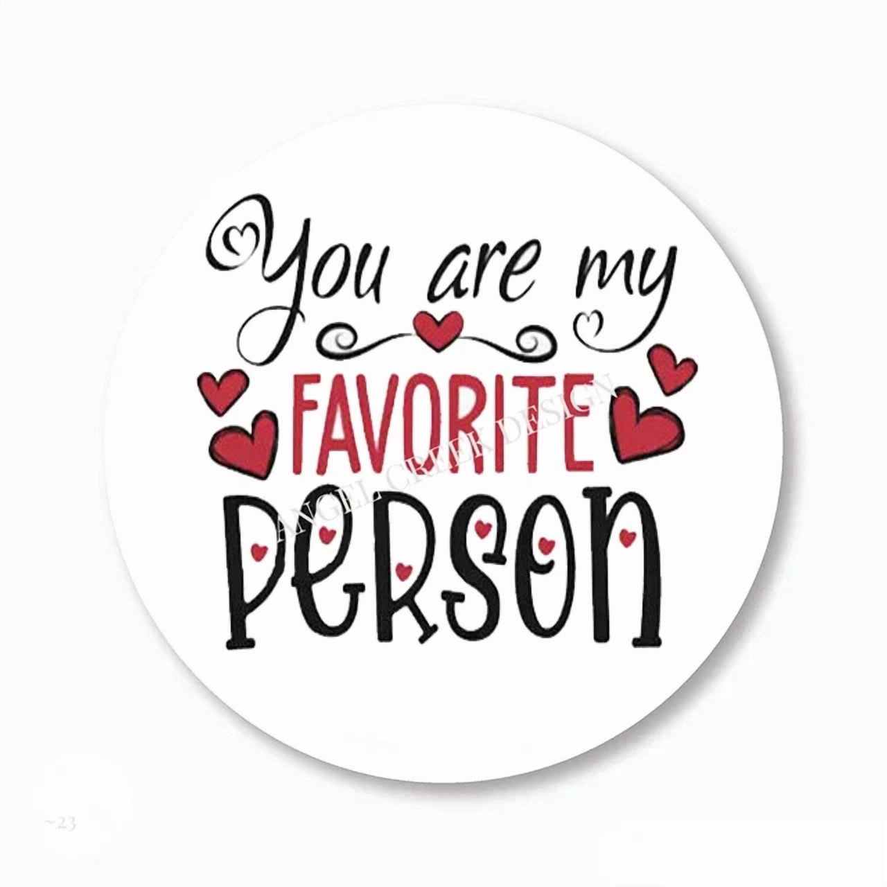 DOPASTICKER You Are My Favorite Person Love Heart Scrapbook Stickers ...