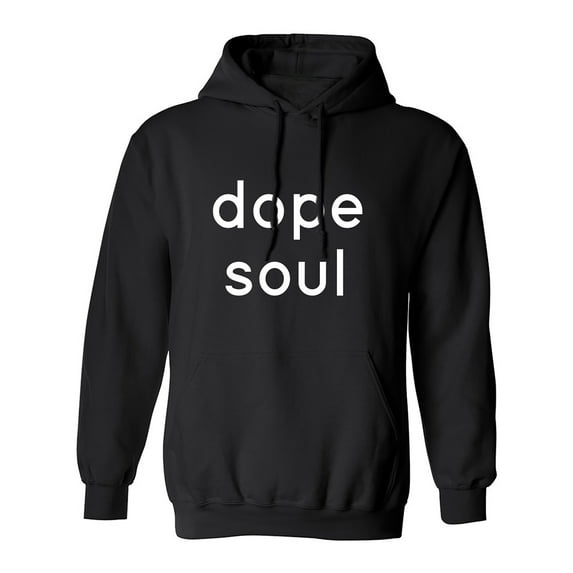DOPE SOUL Adult Hooded Sweatshirt
