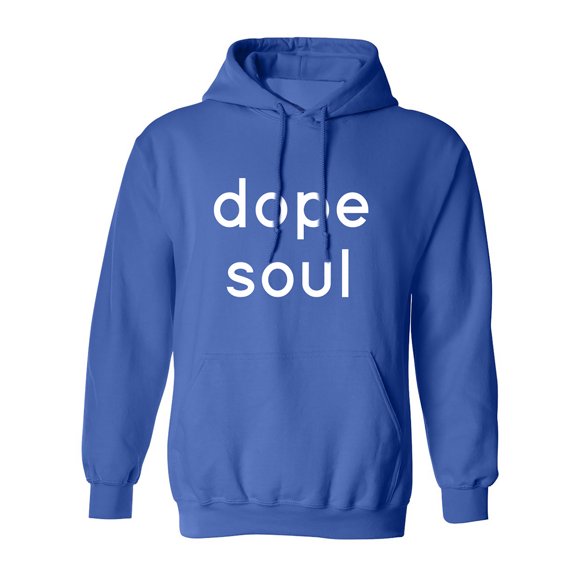 DOPE SOUL Adult Hooded Sweatshirt