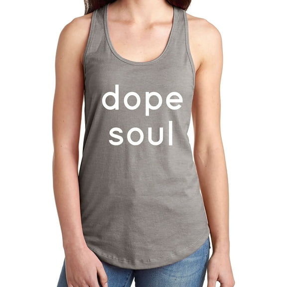 DOPE SOUL Racerback Tank