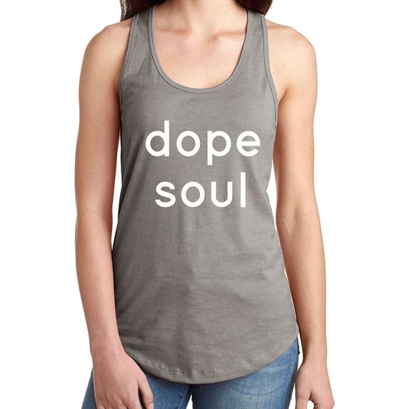 DOPE SOUL Racerback Tank