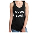 thumbnail image 1 of DOPE SOUL Racerback Tank, 1 of 2