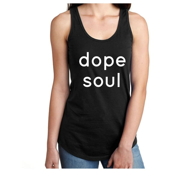 DOPE SOUL Racerback Tank