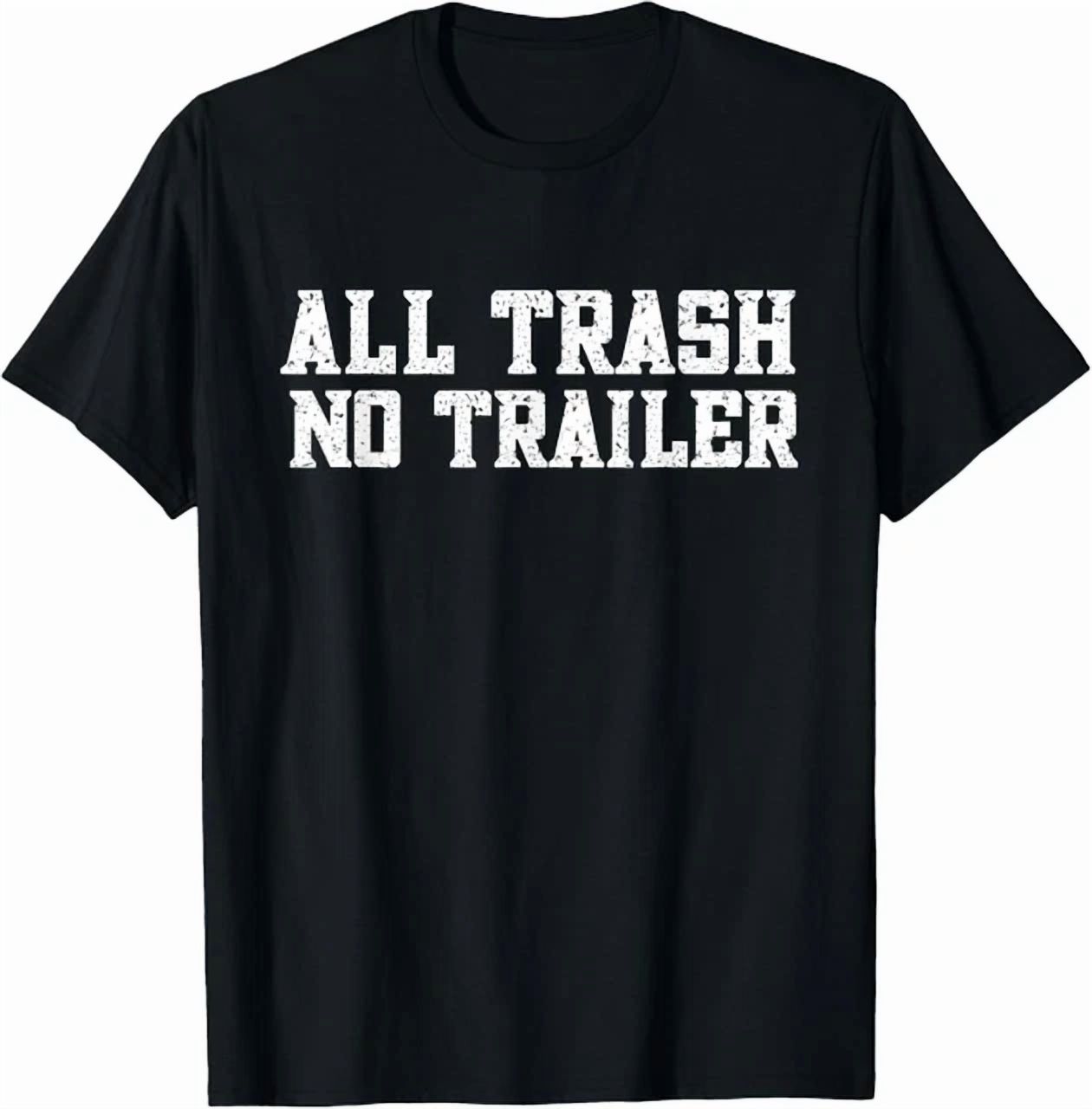 'All Trash No Trailer' Graphic main image 0