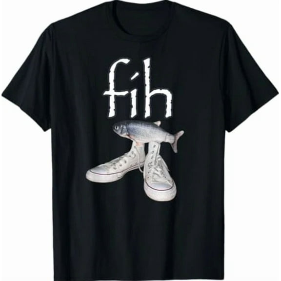 DOVU Fih Shoes Fish Funny Misspelled Fish Fih Calling T-Shirt Unisex S-5XL Hot Trending Shirt, Vintage Birthday Gift