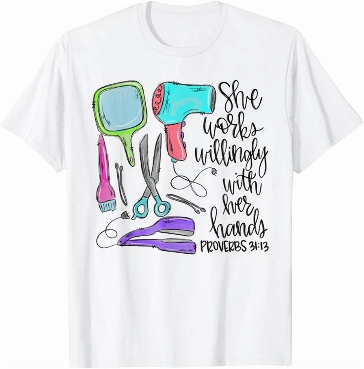 DOVU She Works Willingly With Her Hands Proverbs 31:13 T-Shirt Unisex S ...