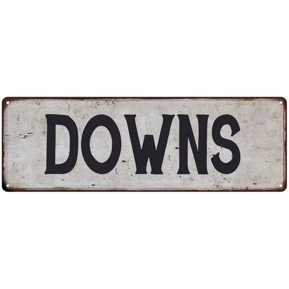 DOWNS Vintage Look Rustic Chic Metal Sign 6x18 106180036355