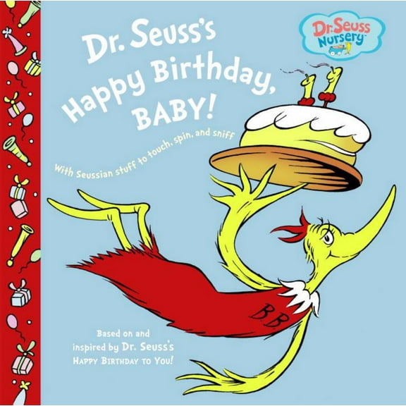 DR SEUSS: Dr. Seuss's Happy Birthday, Baby! (Hardcover)