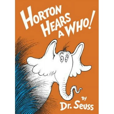 DR SEUSS: Horton Hears a Who! (Hardcover)