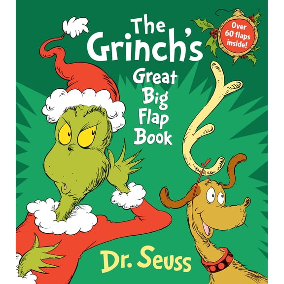 The Grinch's Great Big Flap Book: Over 60 Lift-The-Flaps Inside! (Board Book)