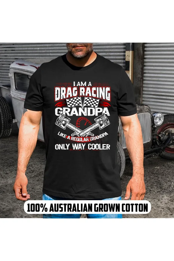 DRAG RACING GRANDPA T-SHIRT