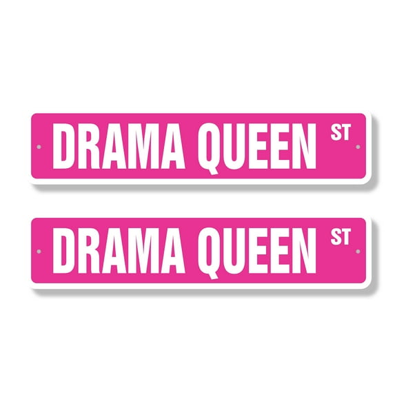 DRAMA QUEEN Classic Street Sign (2 Pack) acting actor actress show biz Road Sign | 4" X 18" Plastic Address Sign