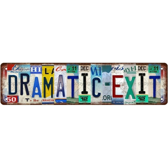 DRAMATIC EXIT Vintage Metal Tin Street Sign Bar Cafe Garage Cave Home Room Wall Bathroom Farmhouse Garden Porch Patio Decor, 16 x 4 Inch