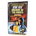 thumbnail image 1 of Pre-Owned Dreams of the Raven: Star Trek #34 (Paperback 9780671702816) by Carmen Carter, 1 of 1