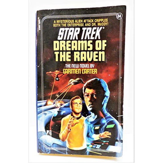 Pre-Owned Dreams of the Raven: Star Trek #34 (Paperback 9780671702816) by Carmen Carter