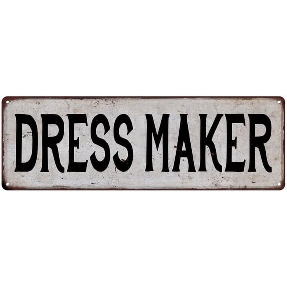 DRESS MAKER Vintage Look Rustic Metal 6x18 Sign City State 206180041309