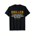 thumbnail image 1 of DRILLER Solving Problems Funny Well drilling T-Shirt National Health Month T-shirt 100% Pure Cotton Gift For Men Women Dad Mom and Friends Large Sizes Are 1XL-5XL Black 180g, 1 of 6